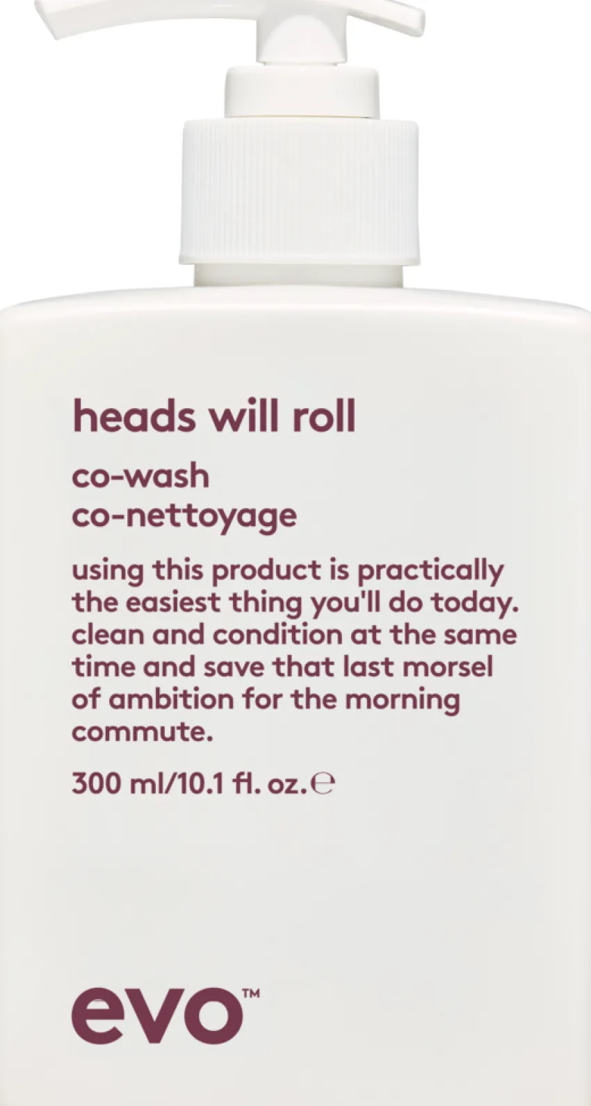 Fashion evo Heads Will Roll Co-Wash